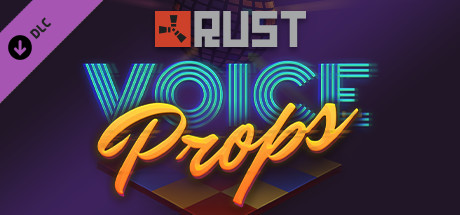 Rust Voice Props DLC